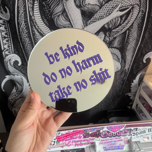 Take No Shit Mirror