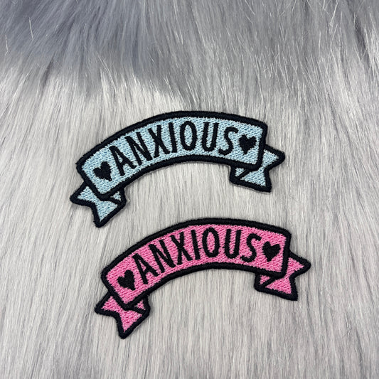 Anxious Banner Embroidered Patch