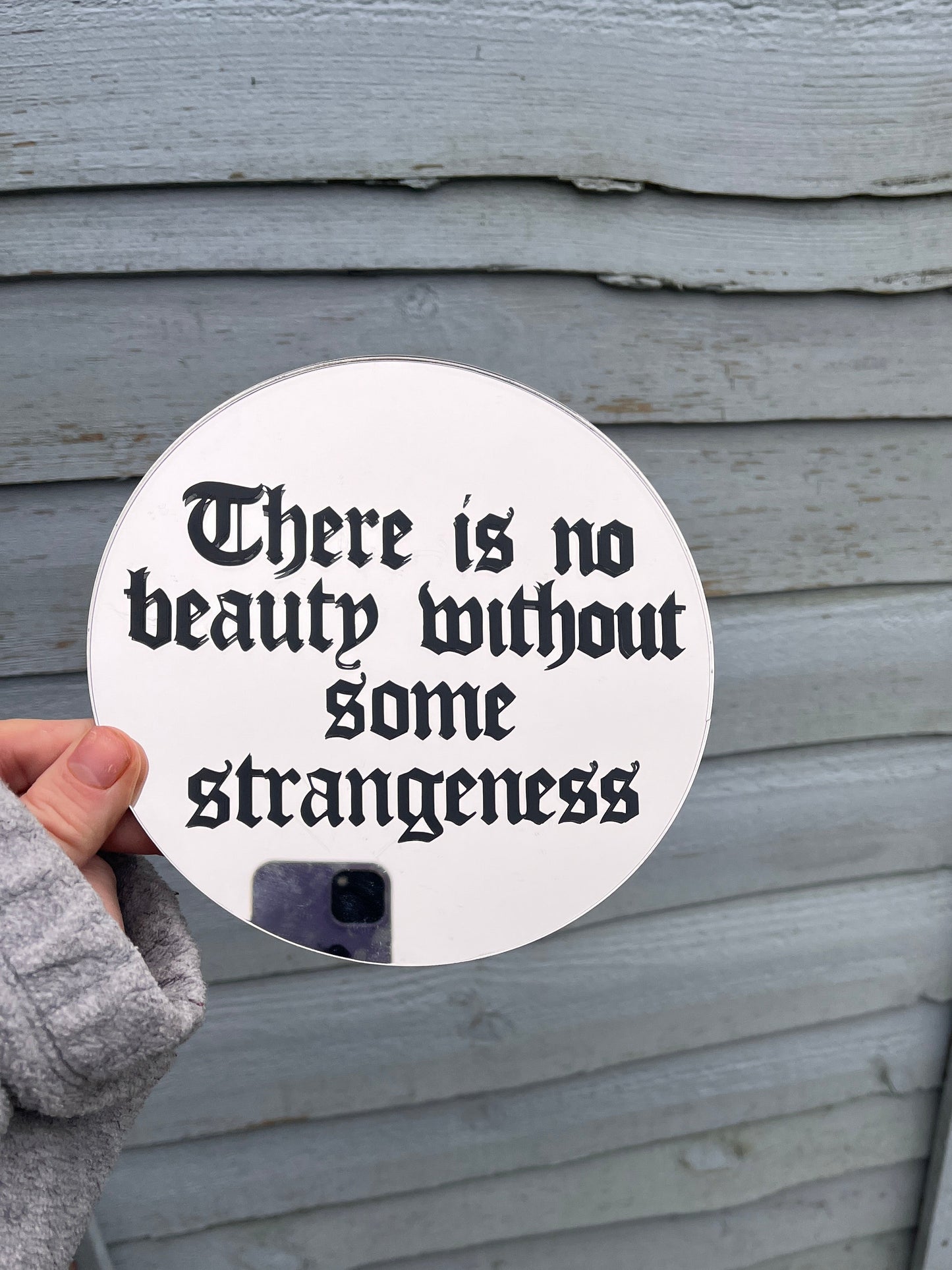 There Is No Beauty Without Some Strangeness Mirror