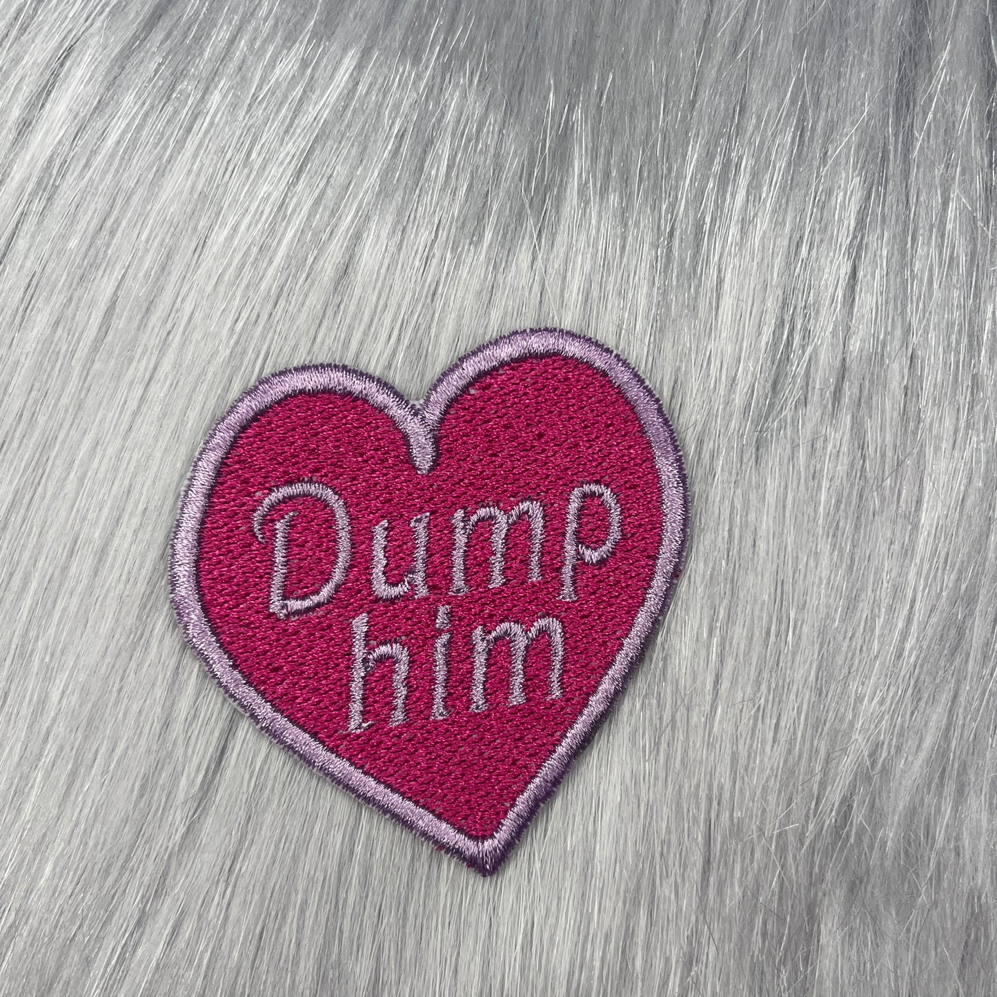 Dump Him Heart Embroidered Patch