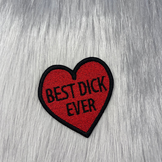 Best Dick Ever Embroidered Patch