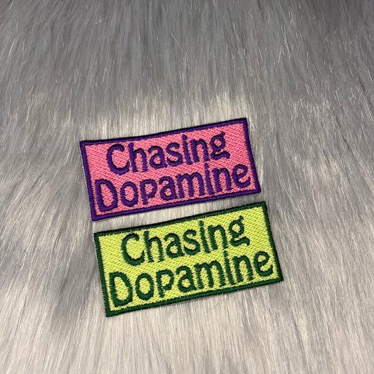 Chasing Dopamine Embroidered Patch