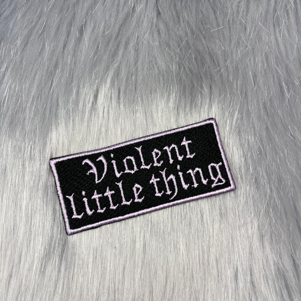 Violent Little Thing Embroidered Patch