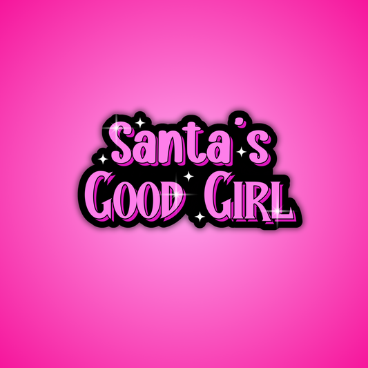Santa's Good Girl Holographic Sticker
