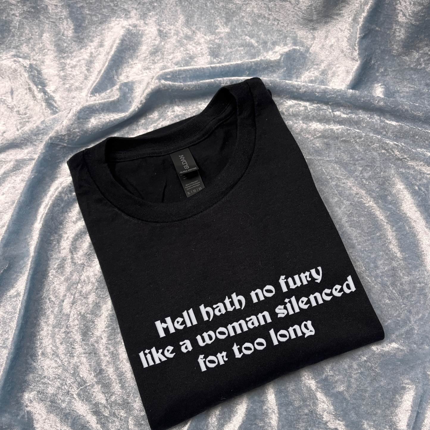 Hell Hath No Fury Sweatshirt