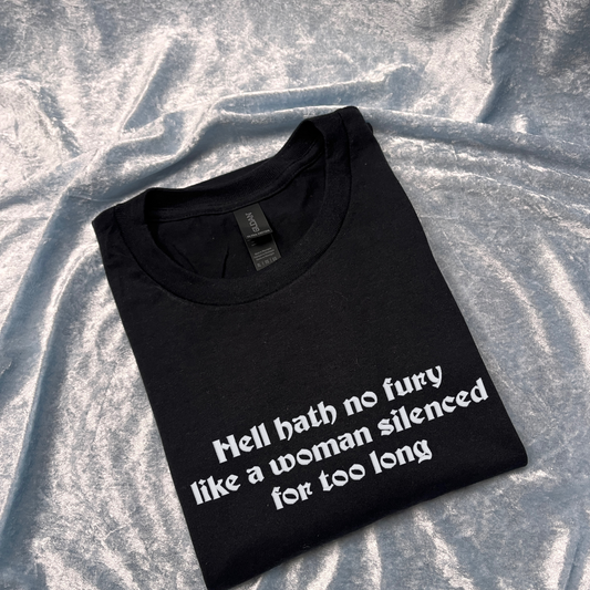 Hell Hath No Fury T-Shirt