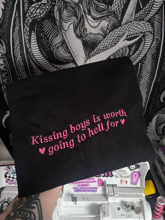 Kissing Boys Is Worth Going To Hell For Embroidered Tee