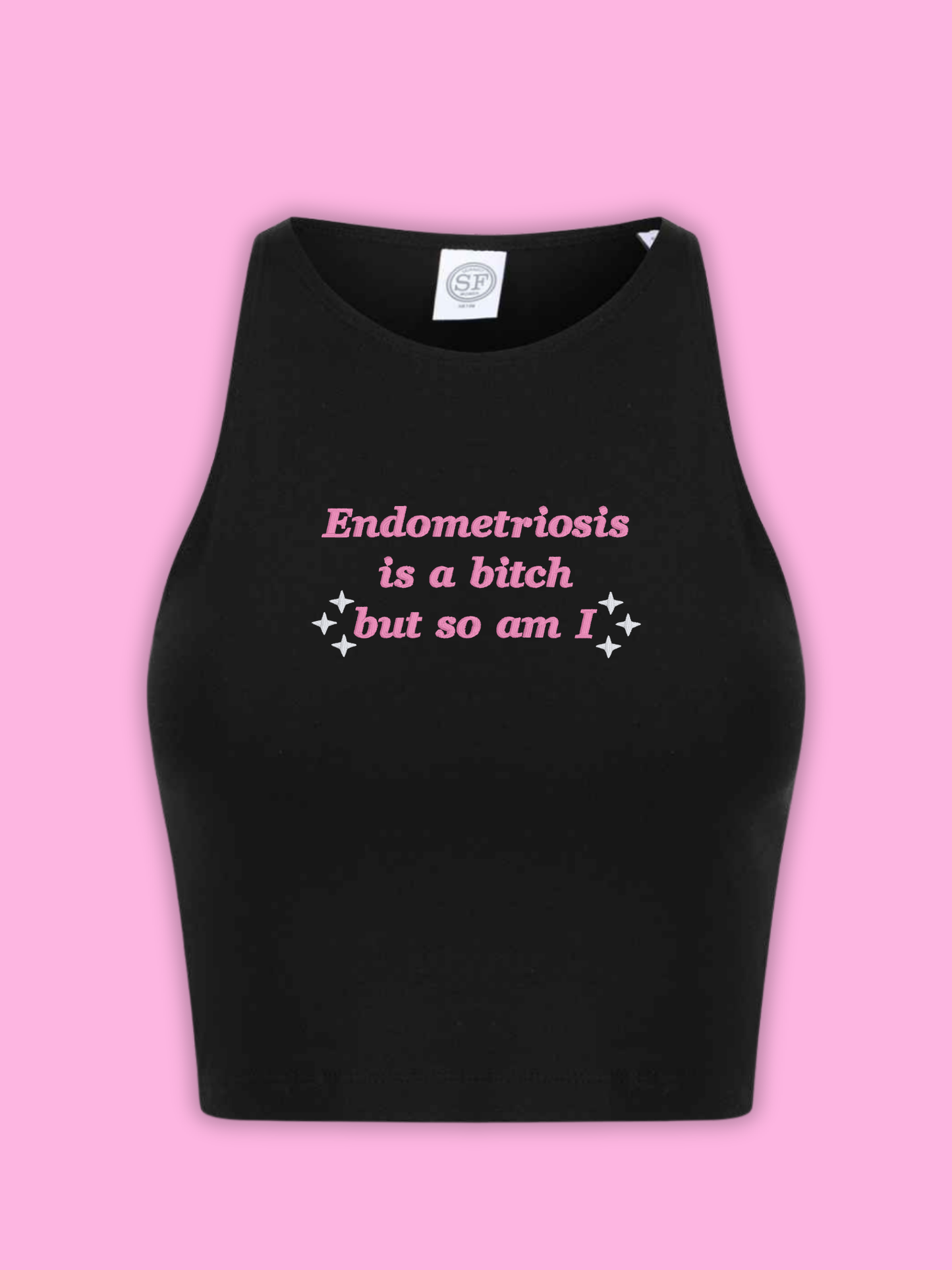 Endometrosis Is A Bitch But So Am I Cropped Tank Top
