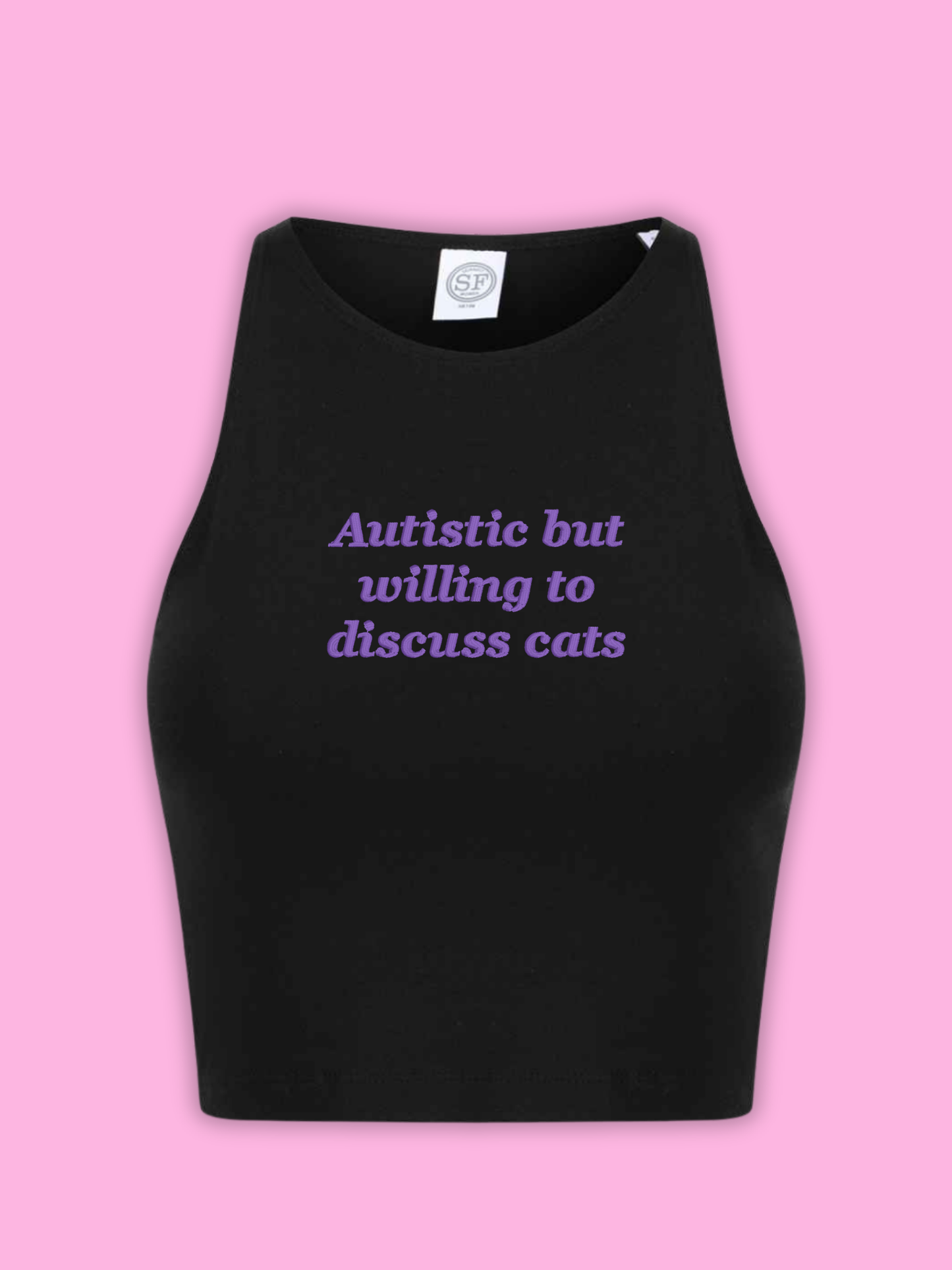 Autistic But Willing To Discuss Cats Cropped Tank Top
