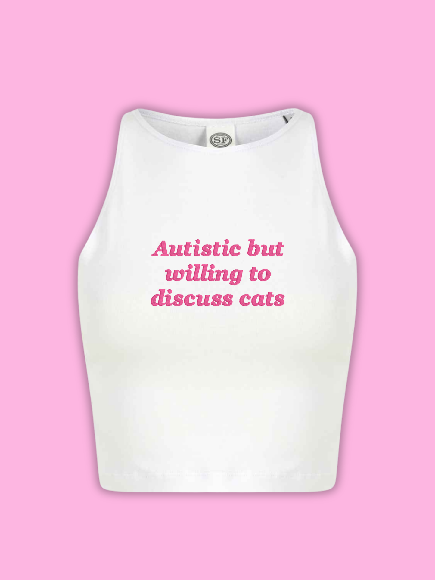 Autistic But Willing To Discuss Cats Cropped Tank Top