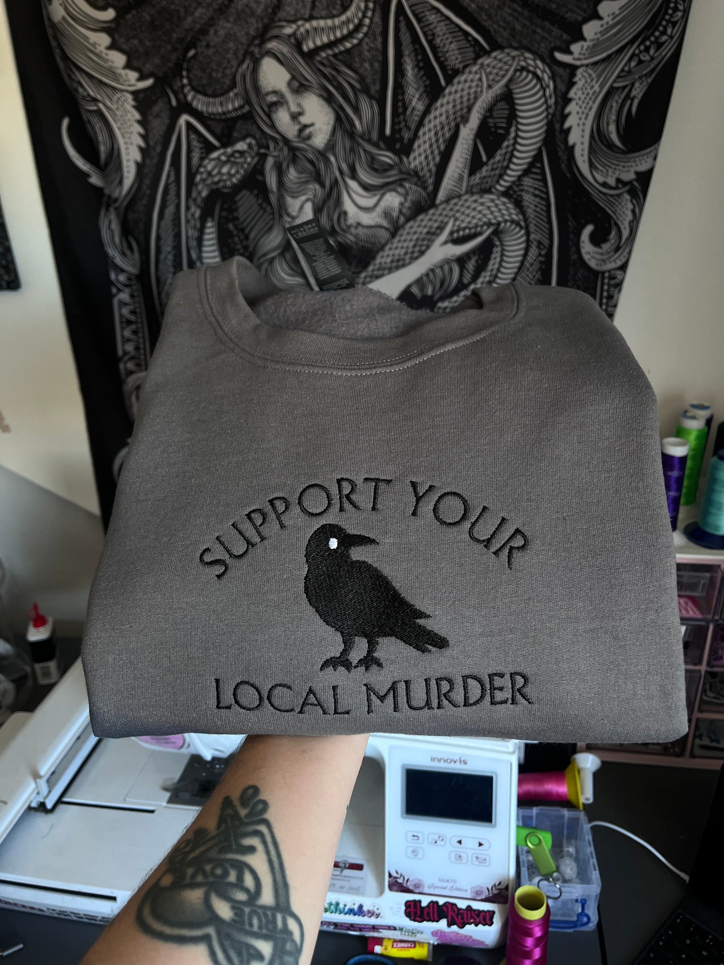 Support Your Local Murder Embroidered Sweatshirt / T-Shirt