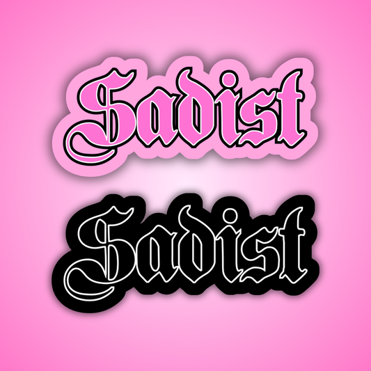 Sadist Sticker