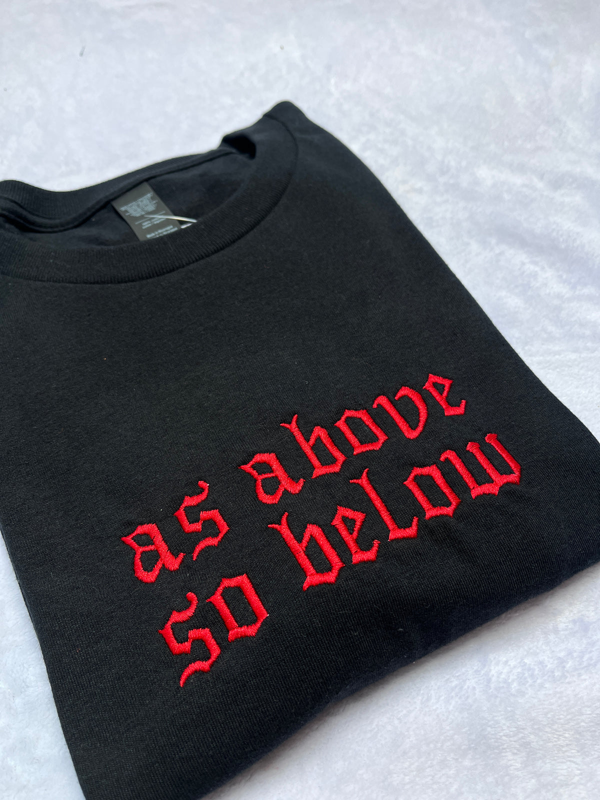 As Above So Below Sweatshirt / T-Shirt