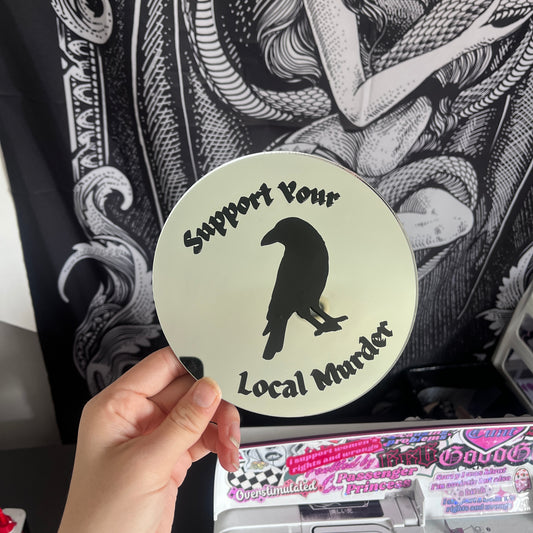 Support Your Local Murder Mirror