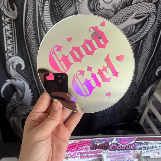 Good Girl Mirror