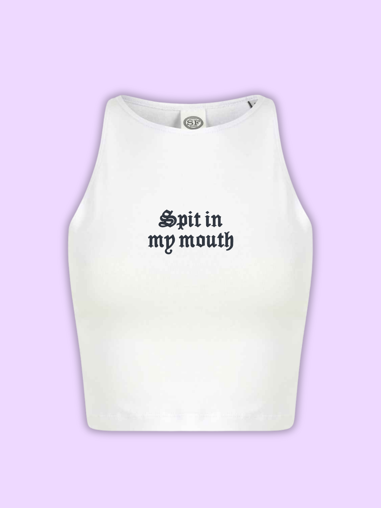 Spit In My Mouth Cropped Tank Top