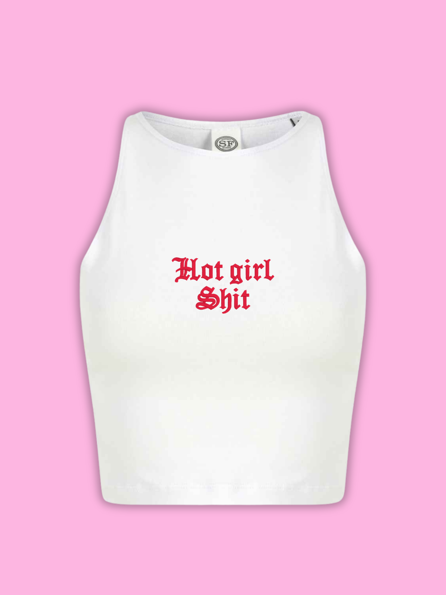 Hot Girl Shit Cropped Tank Top