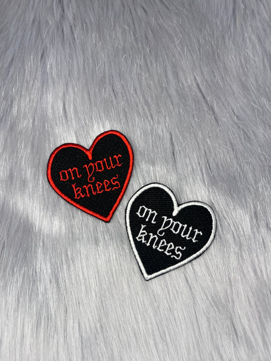 On Your Knees Embroidered Patch