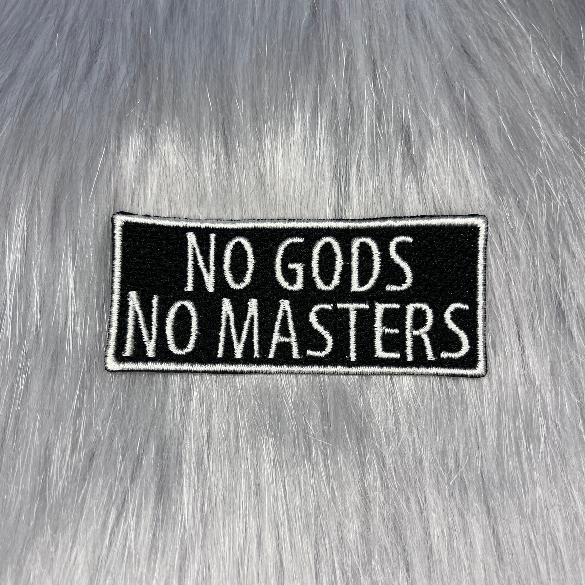 No Gods No Masters Embroidered Patch