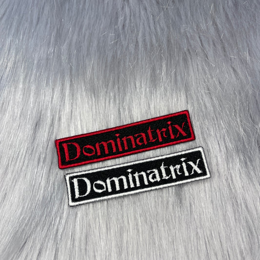 Dominatrix Embroidered Patch