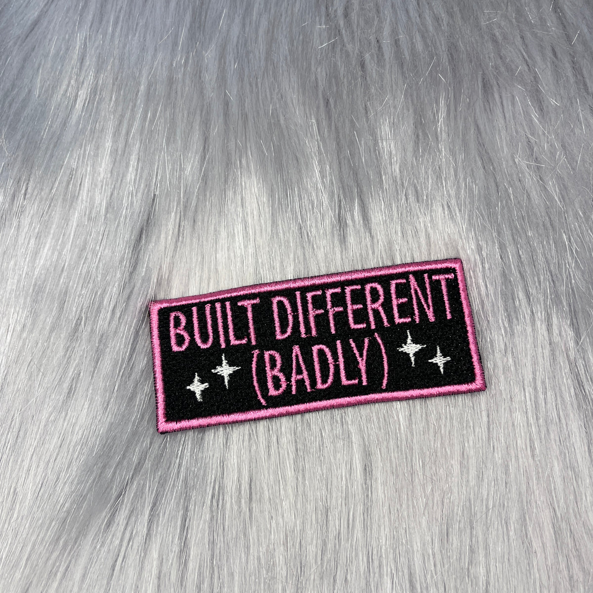 Built Different (Badly) Embroidered Patch