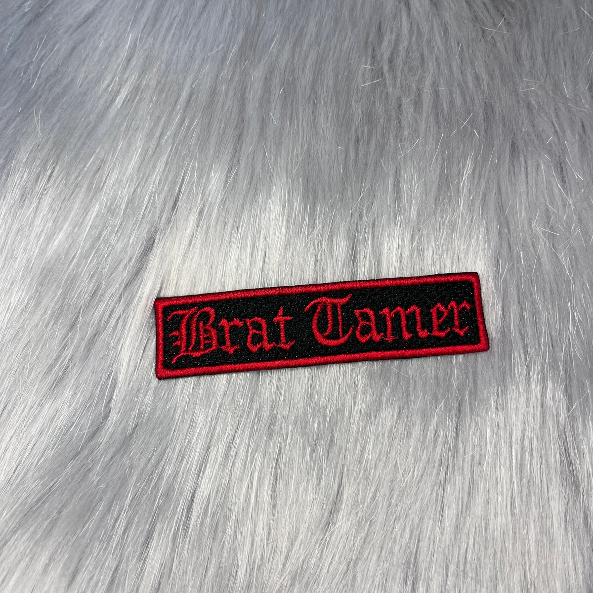 Brat Tamer Embroidered Patch