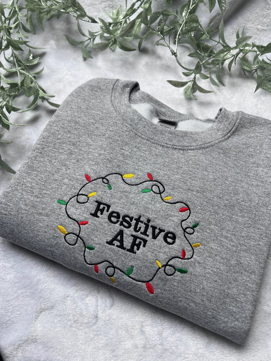 Festive AF Embroidered Sweatshirt