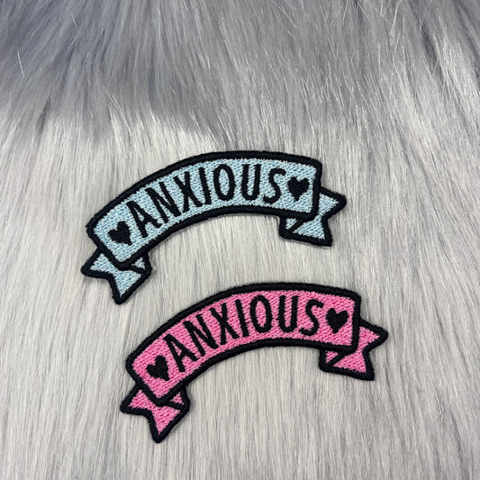 Anxious Banner Embroidered Patch