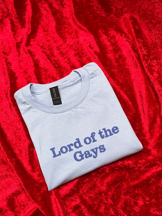 Lord of The Gays Embroidered Sweatshirt / T-Shirt