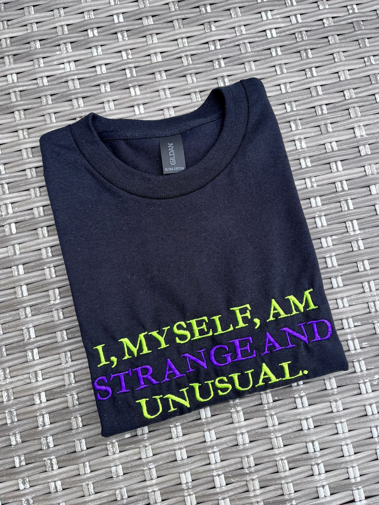 I, Myself, Am Strange and Unusual Embroidered Tee