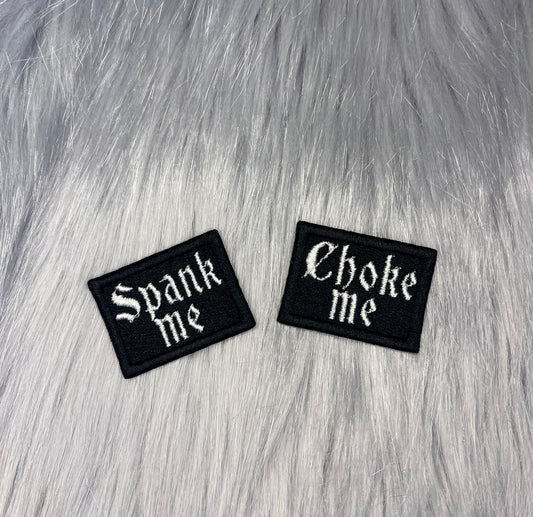 Choke Me / Spank Me Patch