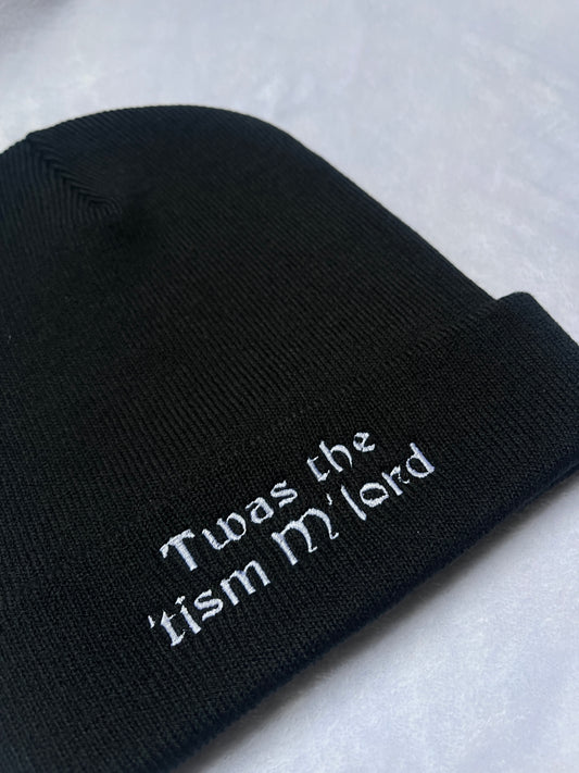 Twas The Tism M'Lord Beanie