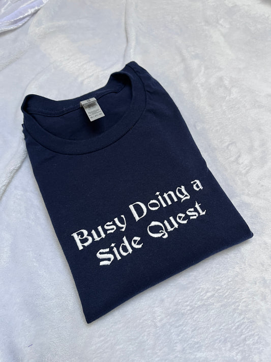 4XL busy doing a side quest tee