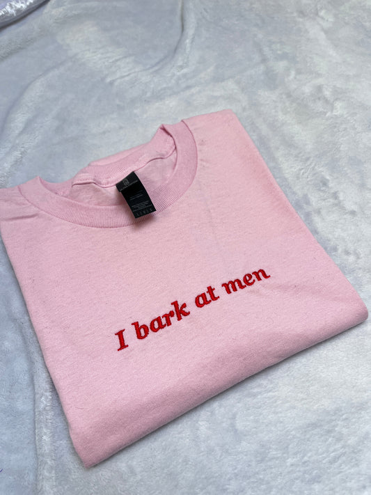 LARGE i bark at men tee