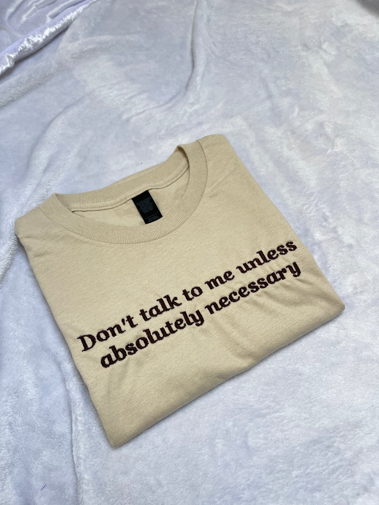 SMALL don't talk to me tee