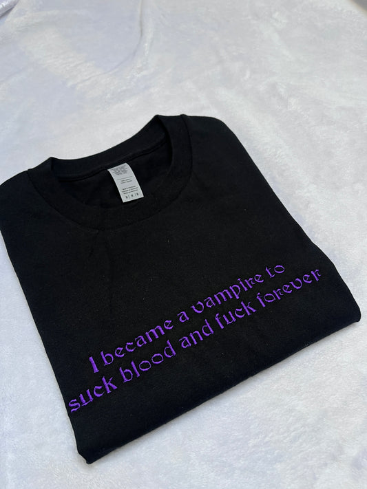 MEDIUM i became a vampire tee