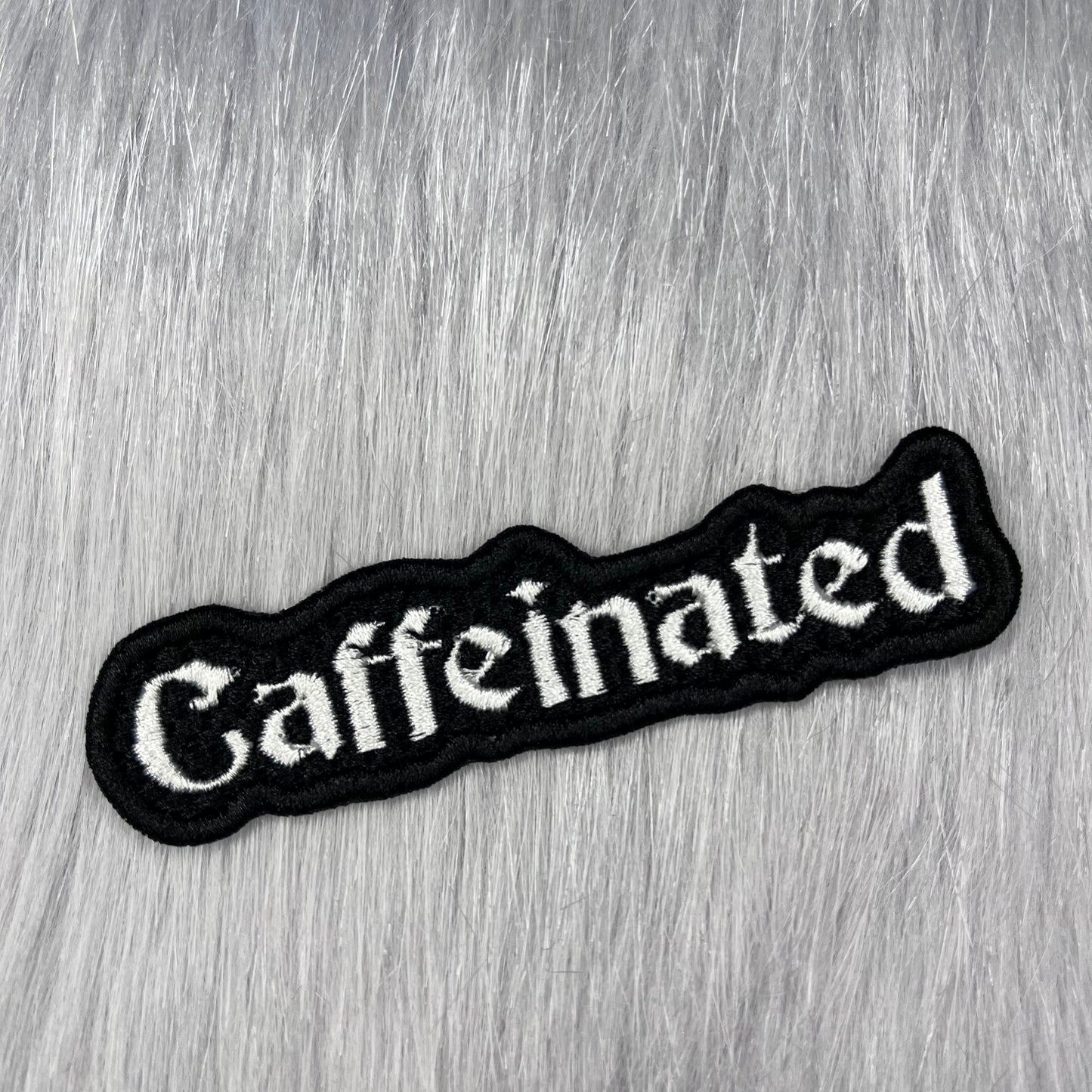 Caffeinated Embroidered Patch