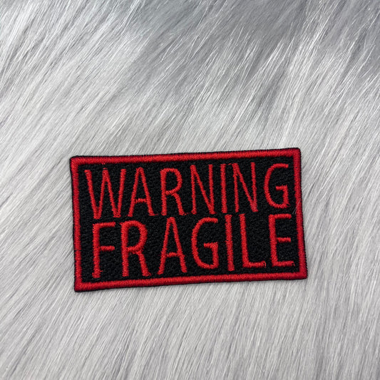 Warning Fragile Embroidered Patch