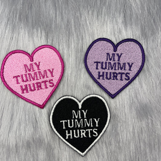 My Tummy Hurts Embroidered Patch