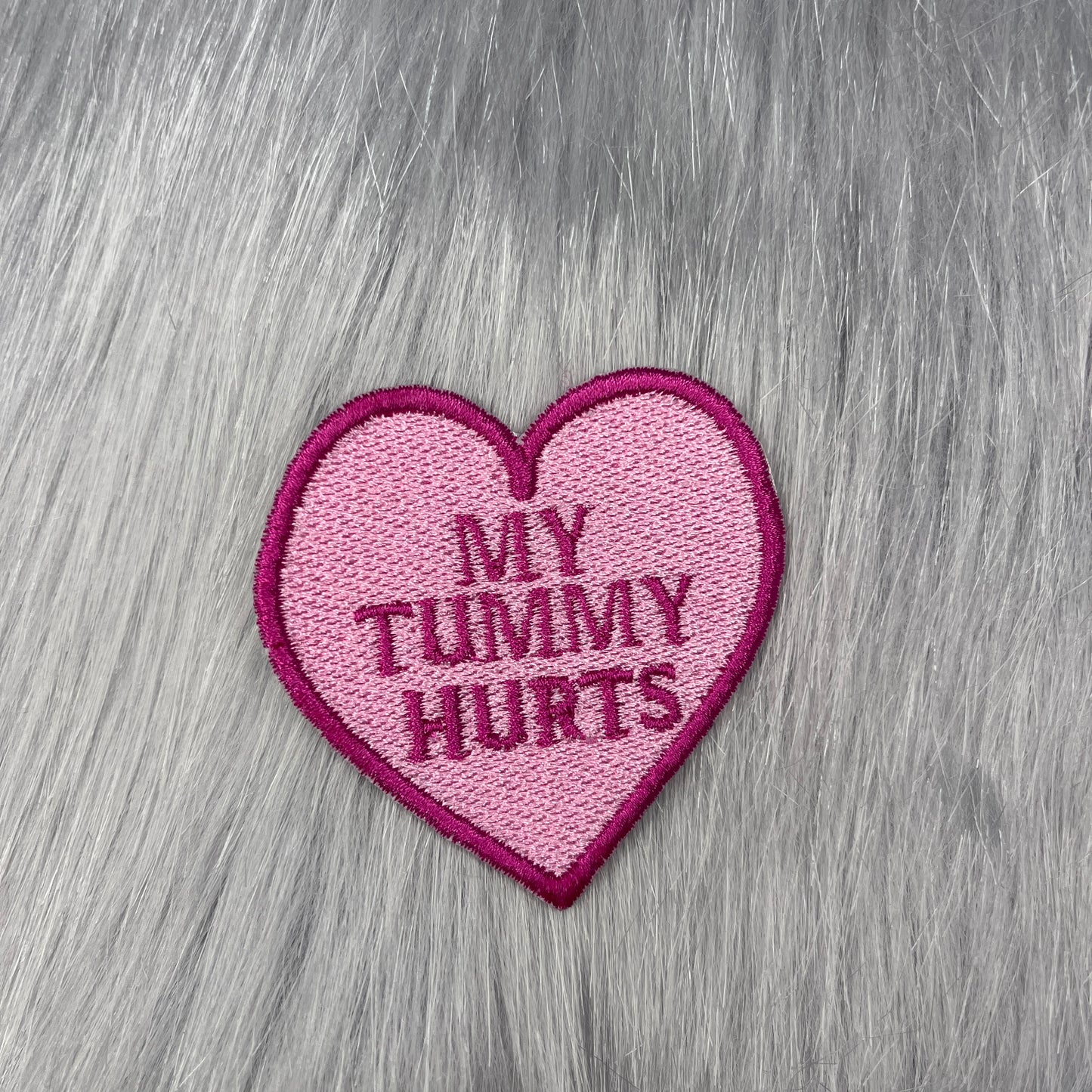 My Tummy Hurts Embroidered Patch