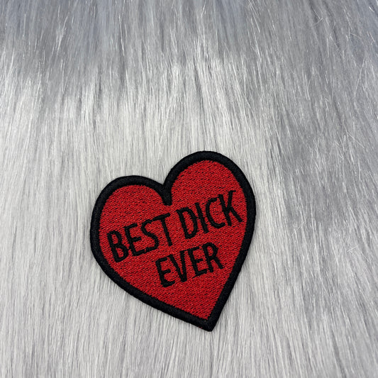 Best Dick Ever Embroidered Patch