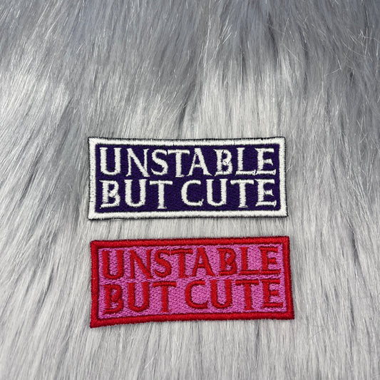 Unstable But Cute Embroidered Patch