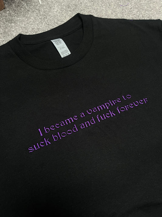 I Became A Vampire T-Shirt
