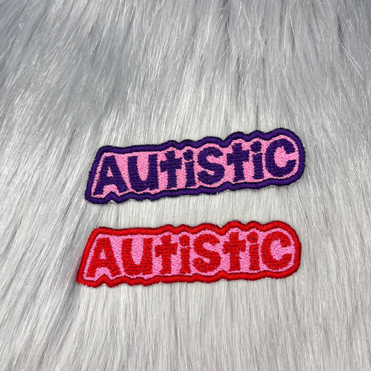 Autistic Embroidered Patch