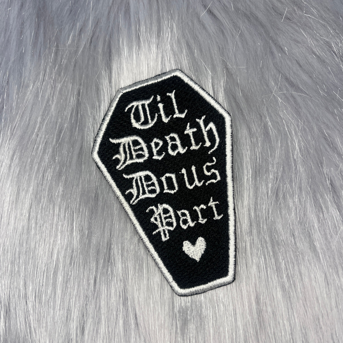 Til Death Do Us Part Coffin Embroidered Patch