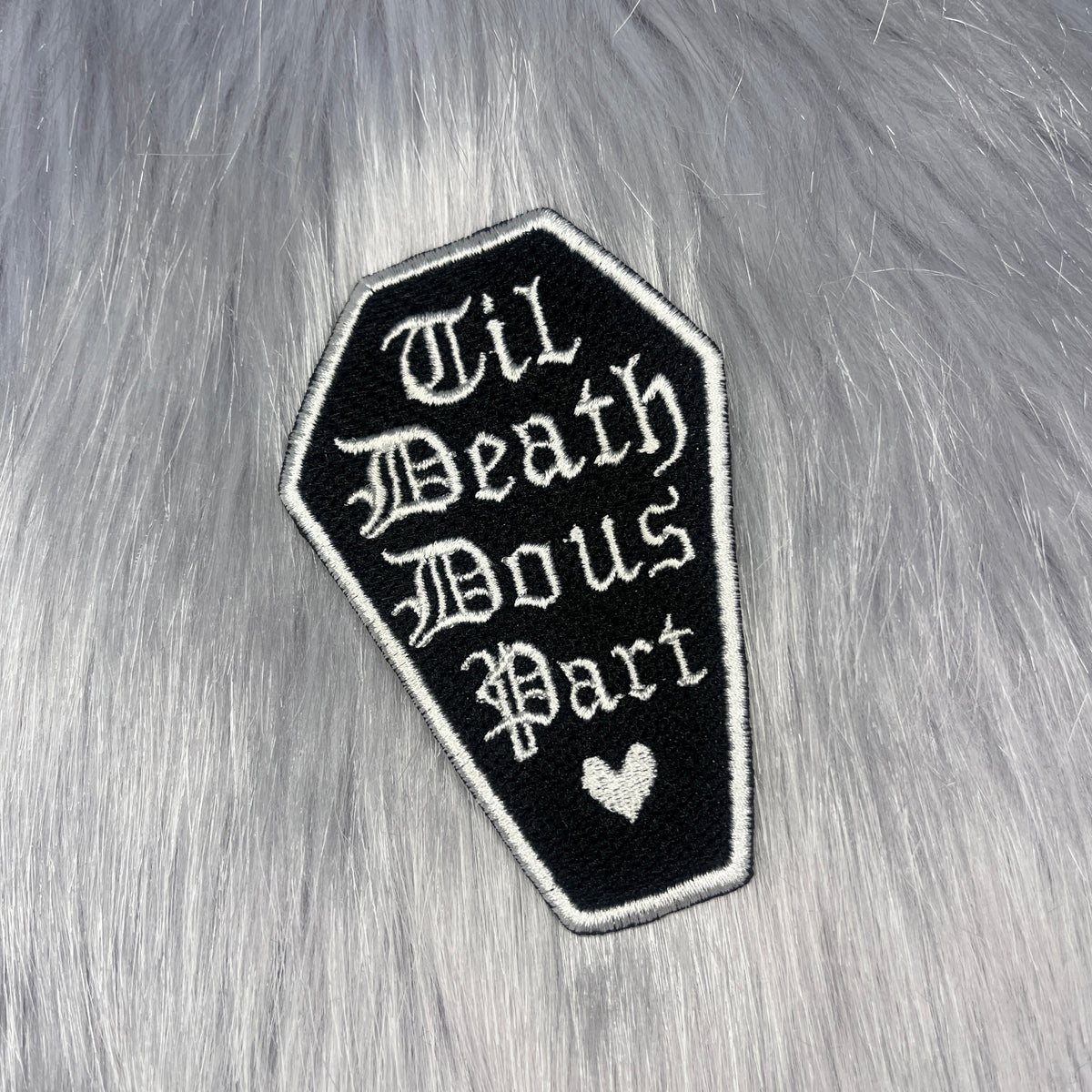 Til Death Do Us Part Coffin Embroidered Patch