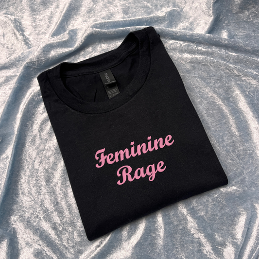 Feminine Rage Sweatshirt