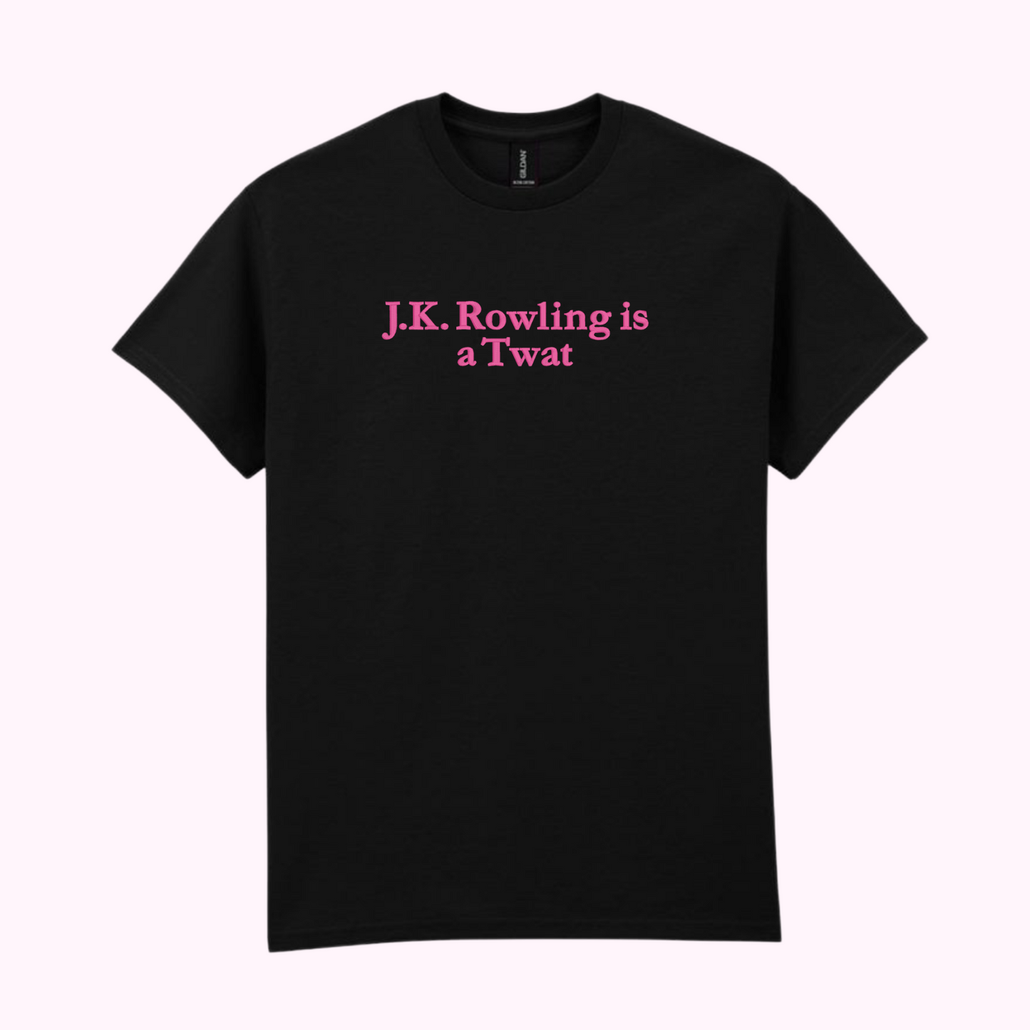J.K. Rowling Is A Twat T-Shirt