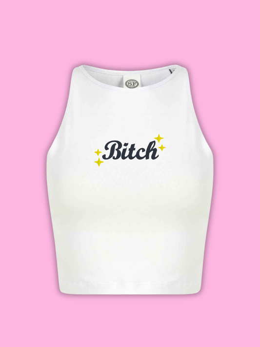 Bitch Cropped Tank Top