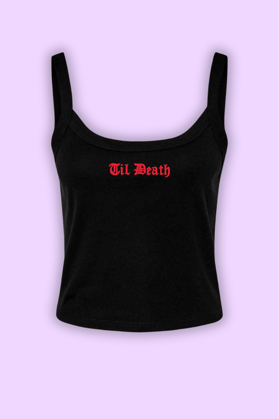 Til Death Spaghetti Strap Crop Tank Top